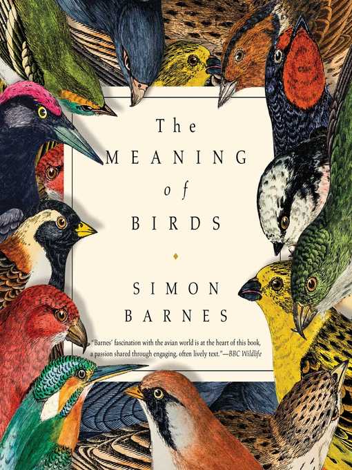 Title details for The Meaning of Birds by Simon Barnes - Wait list